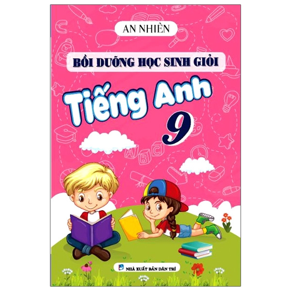 Fahasa - Bồi Dưỡng Học Sinh Giỏi Tiếng Anh 9