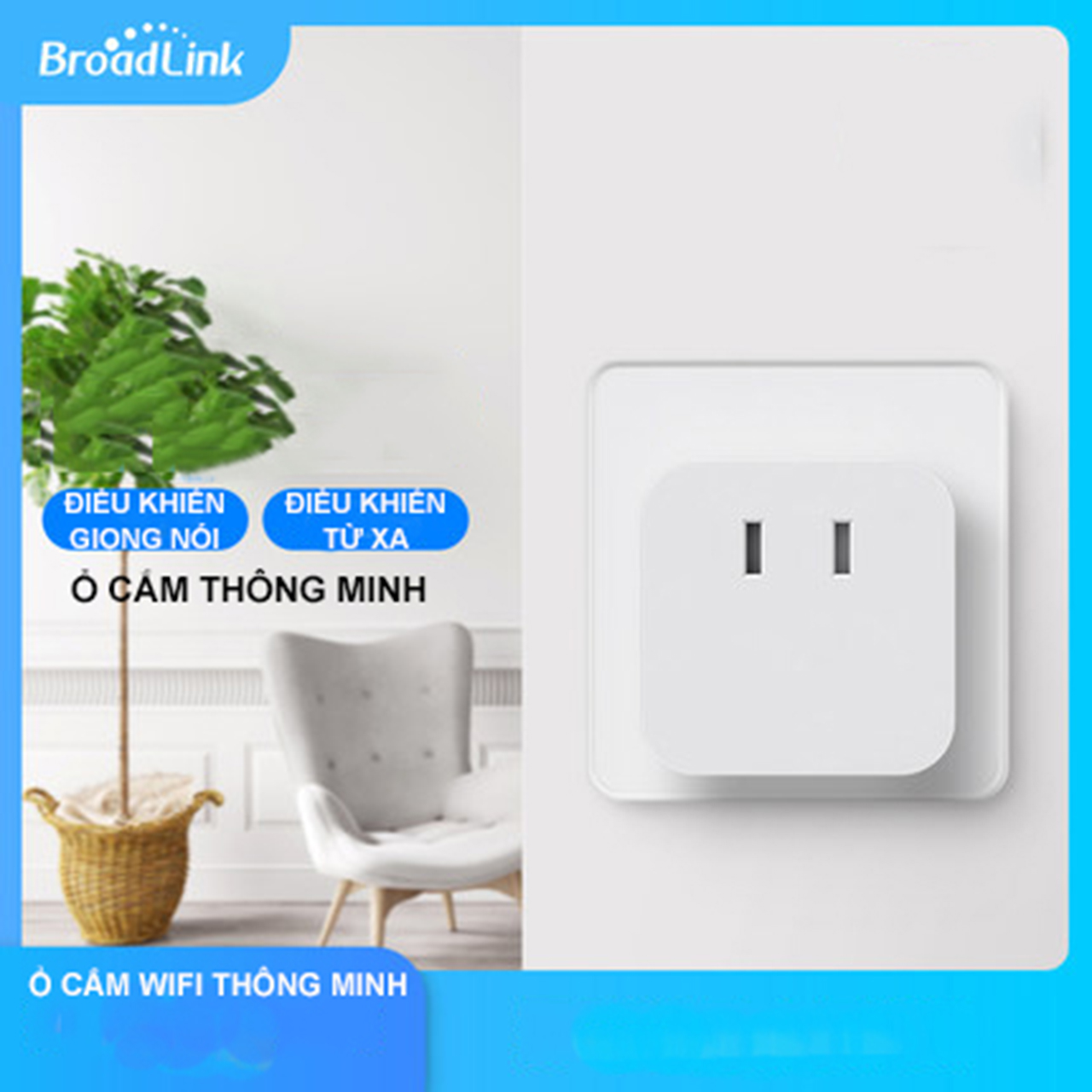 Ổ cắm điện thông minh wifi điều khiển từ xa Broadlink kết nối quản lý qua