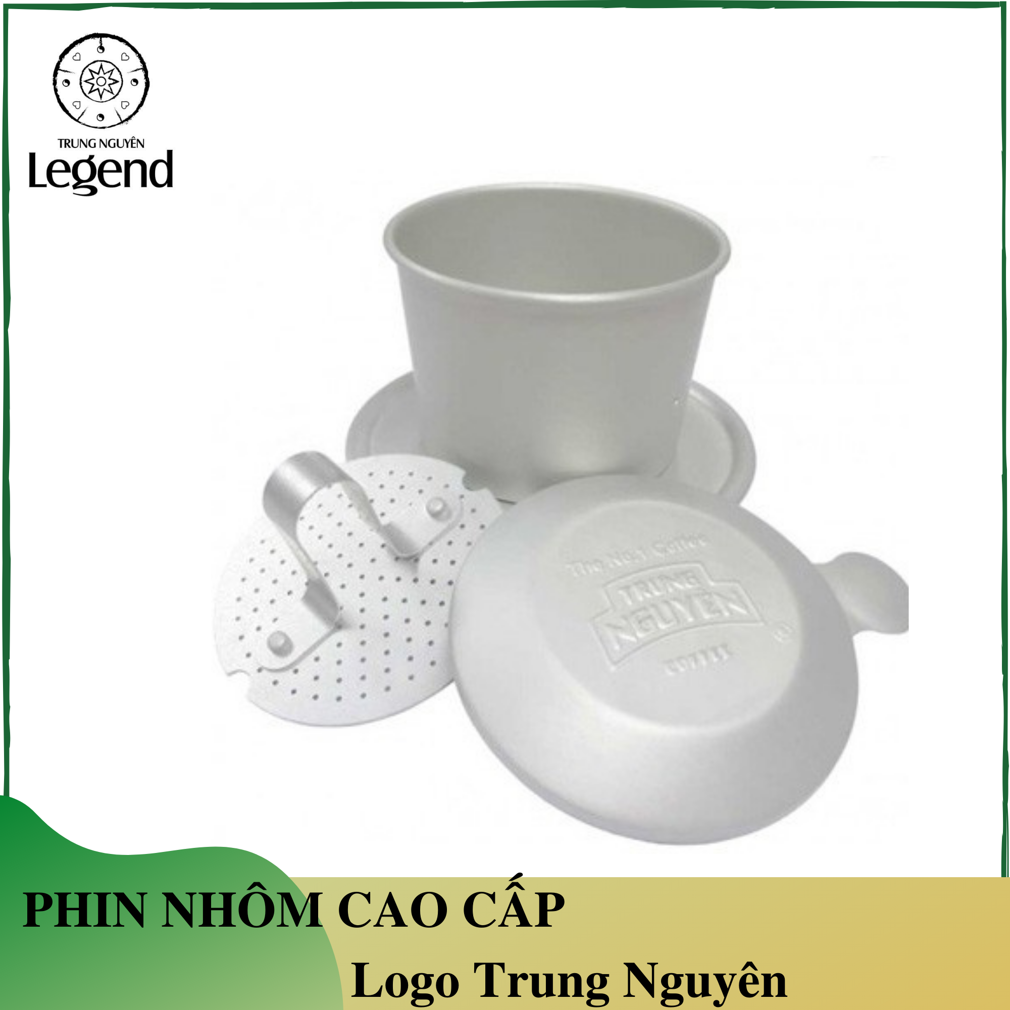 Phin nhôm cà phê cao cấp Trung Nguyên
