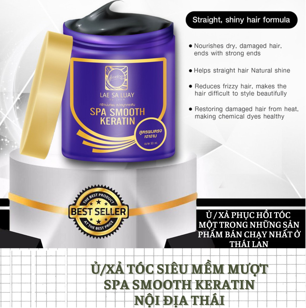 Kem ủ tóc Lae Sa Luay SPA Smooth Keratin 250ml Thái Lan (Hũ)