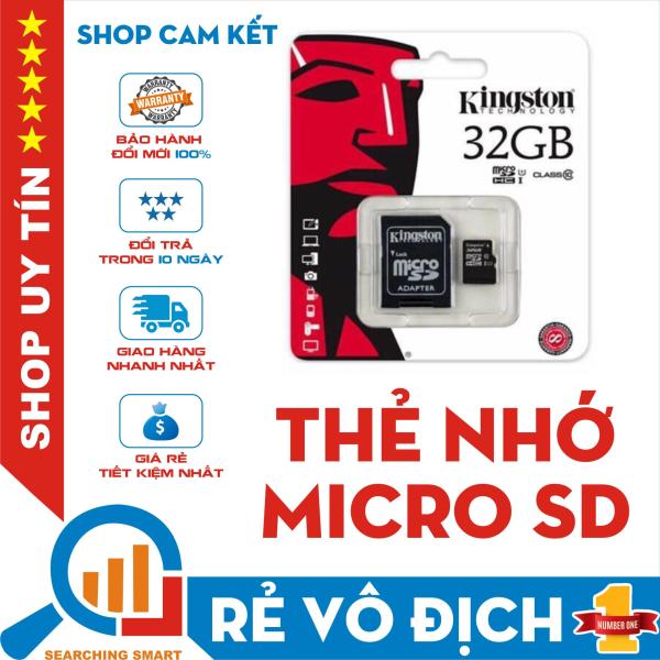 Thẻ nhớ Micro SDHC Kingston 32GB Class 10 - Bảo hành 5 năm