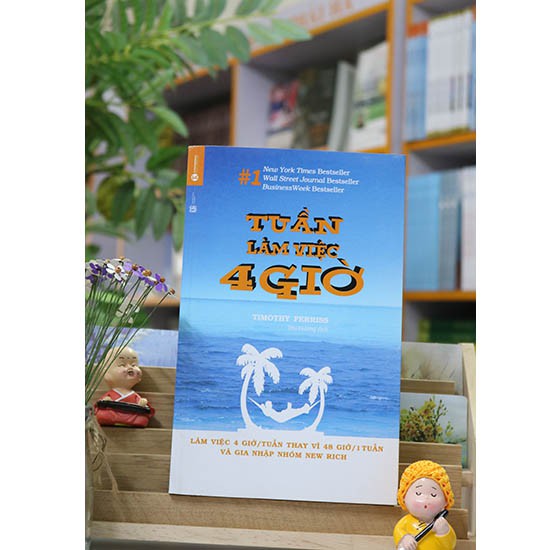 Tuần Làm Việc 4 Giờ (Tặng kèm bookmark)
