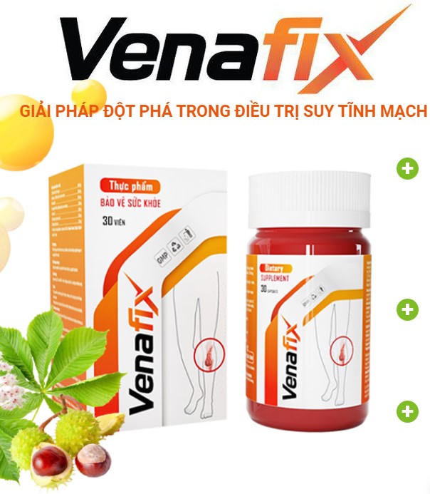 Venafix - Hỗ Trợ Điều Trị Suy Giãn Tĩnh Mạch