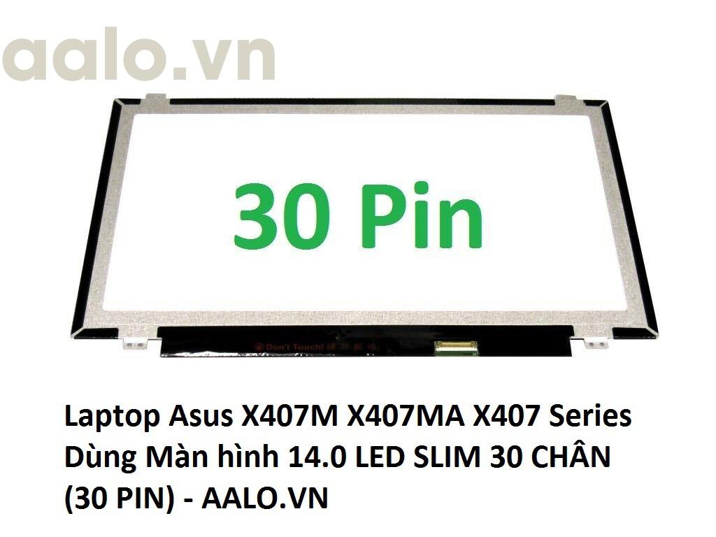 Màn hình laptop asus x407m x407ma x407 series
