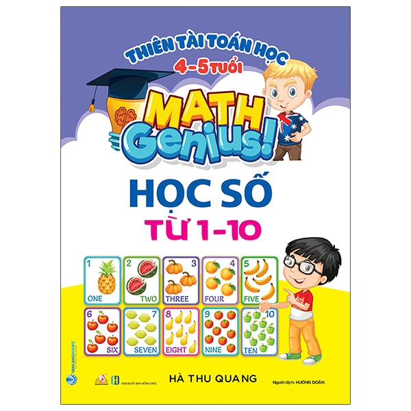 Fahasa - Thiên Tài Toán Học (4 - 5 Tuổi) - Học Số Từ 1-10