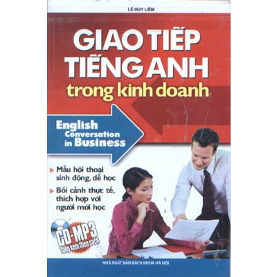 Giao tiếp tiếng anh trong kinh doanh - kèm cd