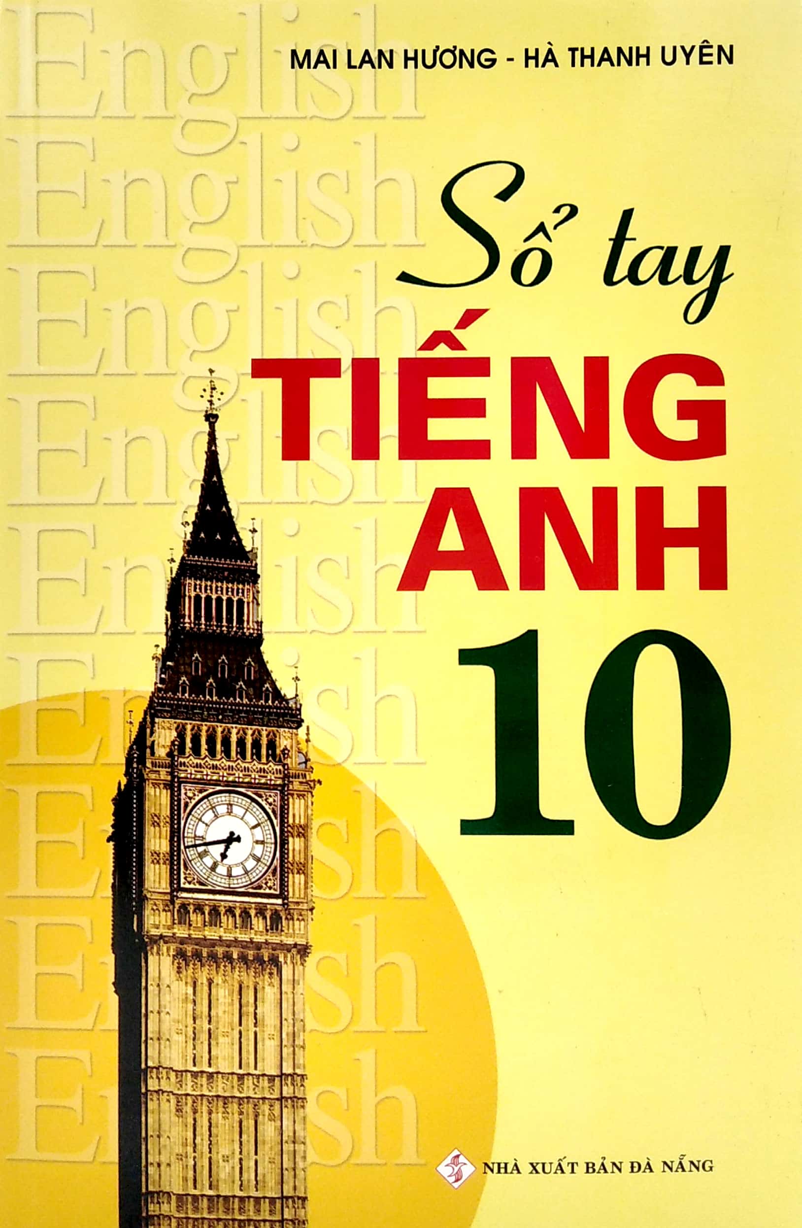 Fahasa - Sổ Tay Tiếng Anh - Lớp 10 (2020)
