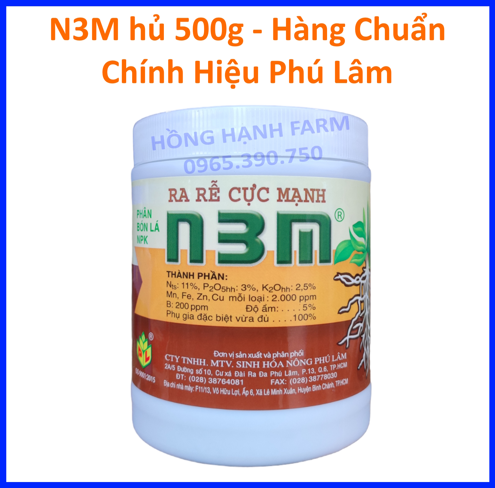Phân bón kích rễ n3m 500g phú lâm, ra rễ cực mạnh cho cây trồng, dưỡng rễ n3m hủ 500g