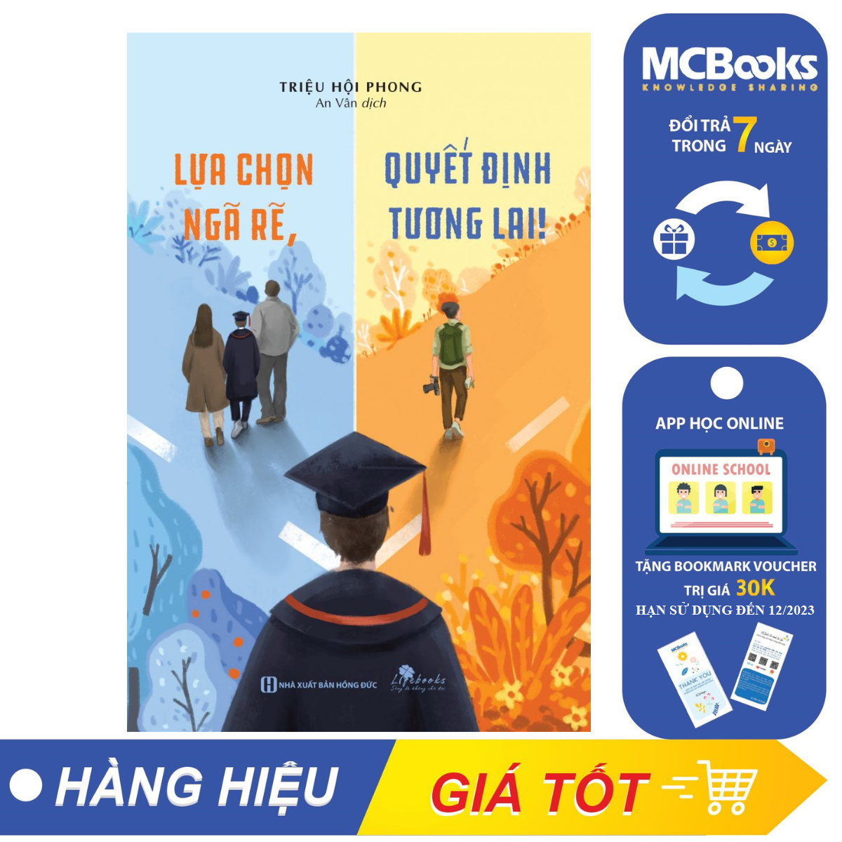 Sách - Lựa chọn ngã rẽ, quyết định tương lai - McBooks