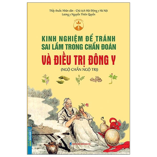 Fahasa - Kinh Nghiệm Để Tránh Sai Lầm Trong Chuẩn Đoán Và Điều Trị Đông Y