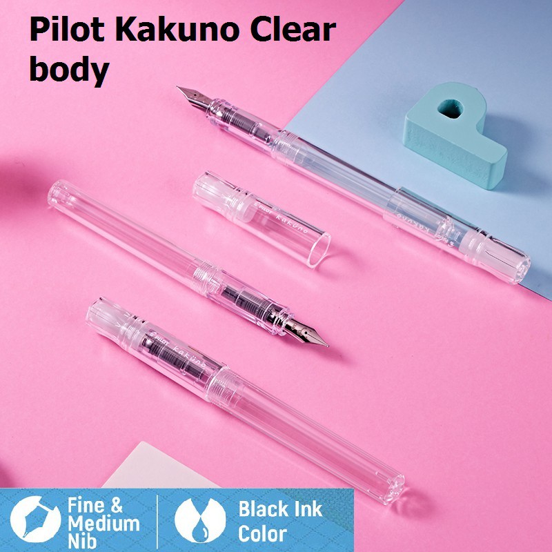 Bút máy Pilot Kakuno Nhật Bản Clear