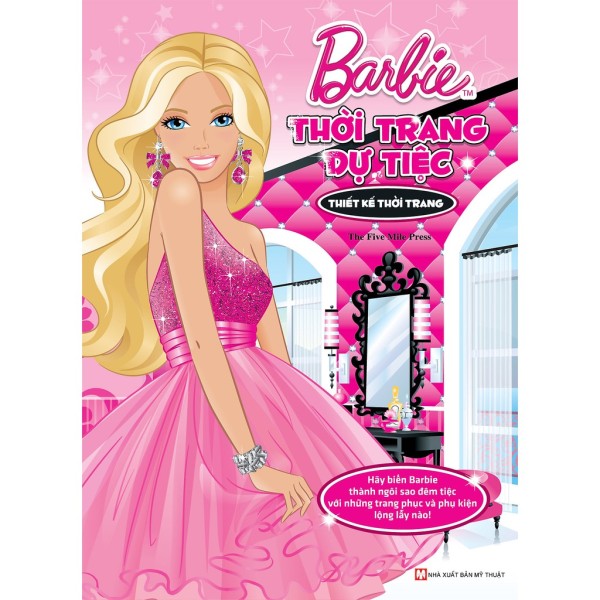 Barbie Thủ Công Dựng Hình Thời Trang - Thời Trang Dự Tiệc (Tái Bản)