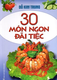 Fahasa - 30 món ngon đãi tiệc
