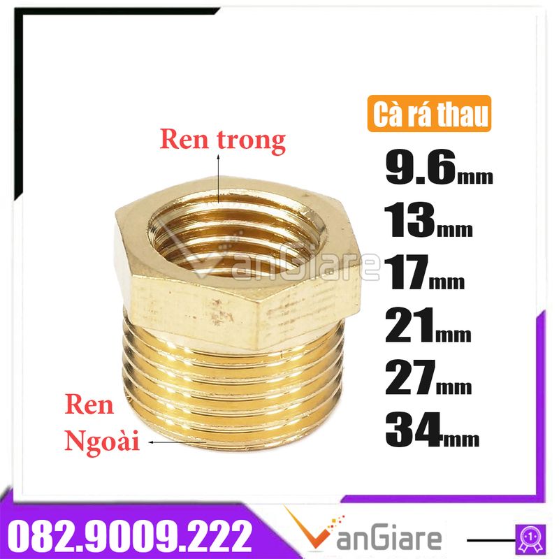 Đầu nối ống nước ren ngoài - Lơ thu đồng - Cà rá thau 9.6 13 14 17 21 22 27 34
