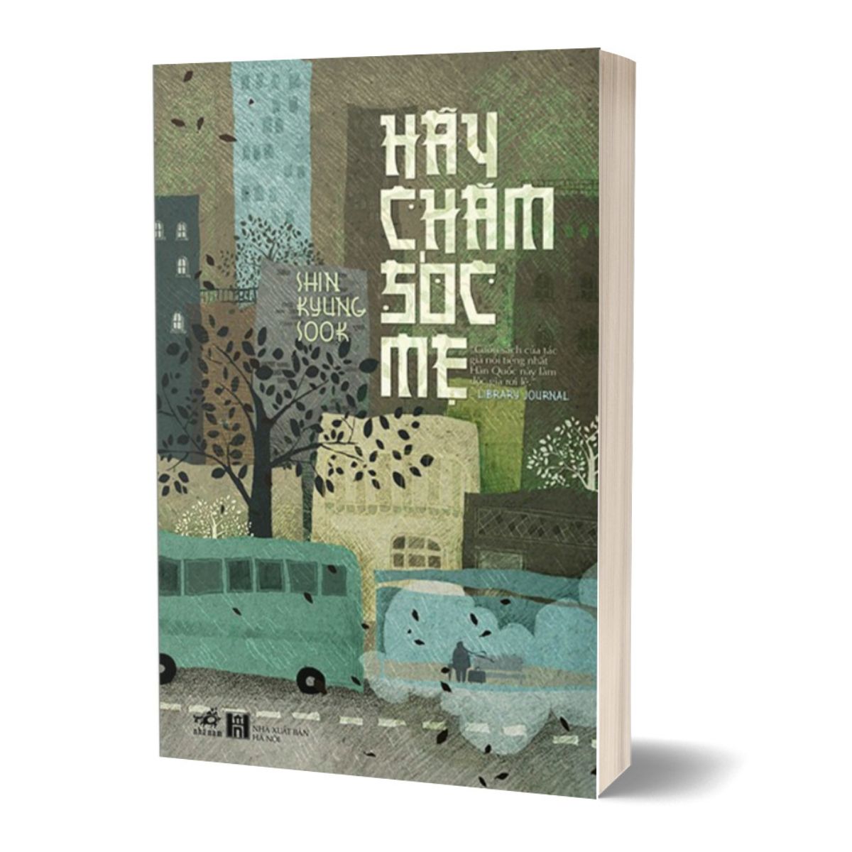 Sách - hãy chăm sóc mẹ - shin kyung-sook