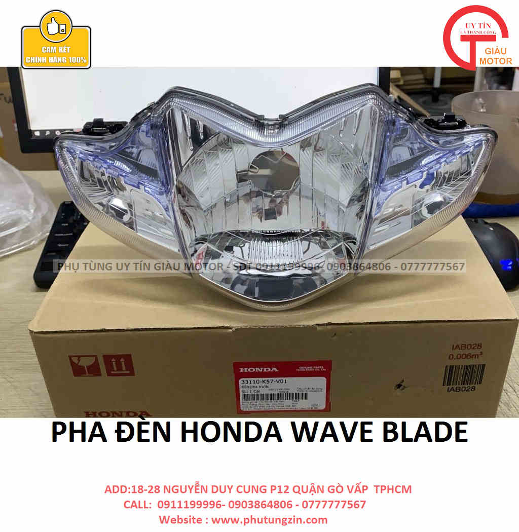 CHÓA ĐÈN ,PHA ĐÈN HONDA WAVE BLADE CHÍNH HÃNG