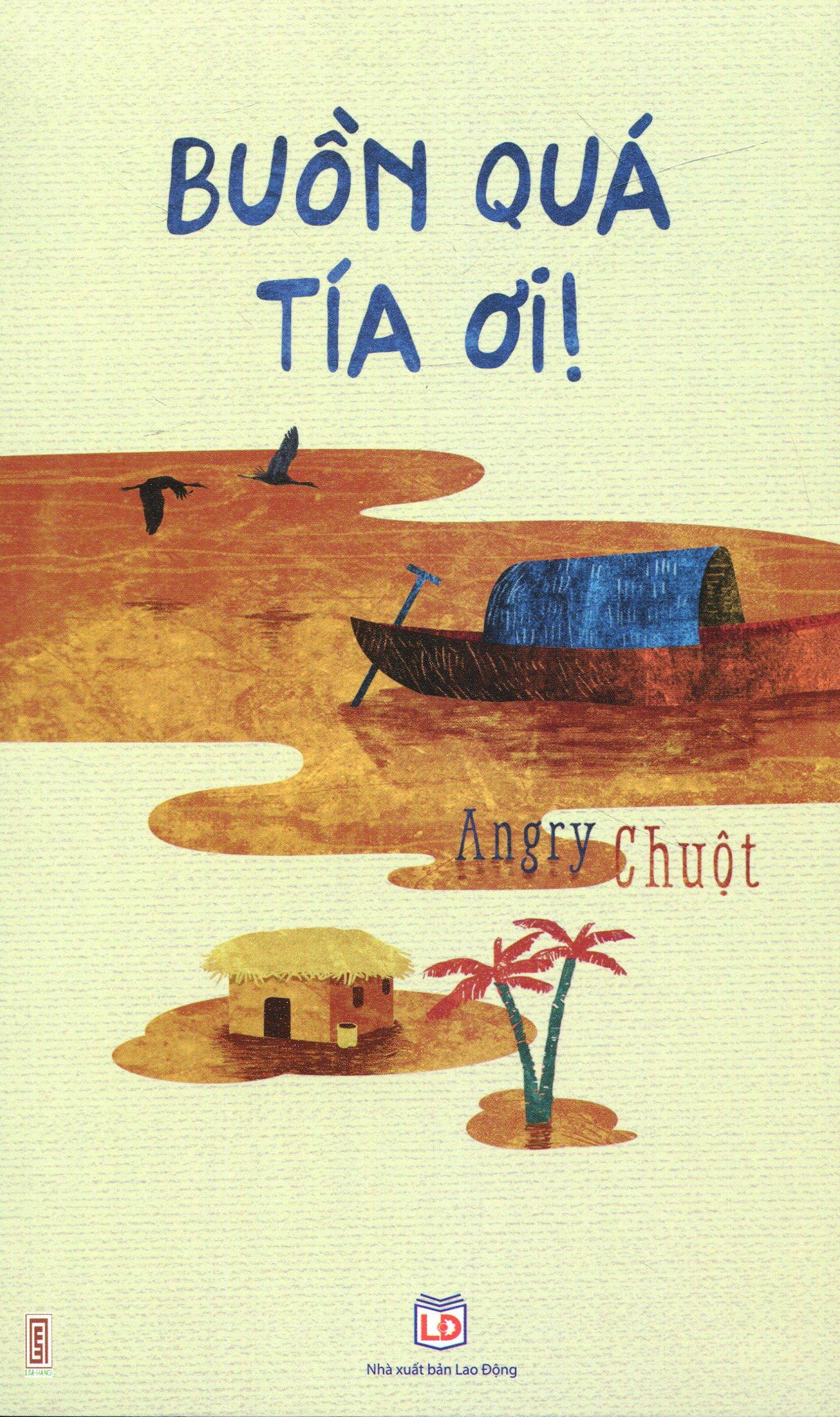 Buồn Quá Tía Ơi! - Angry Chuột