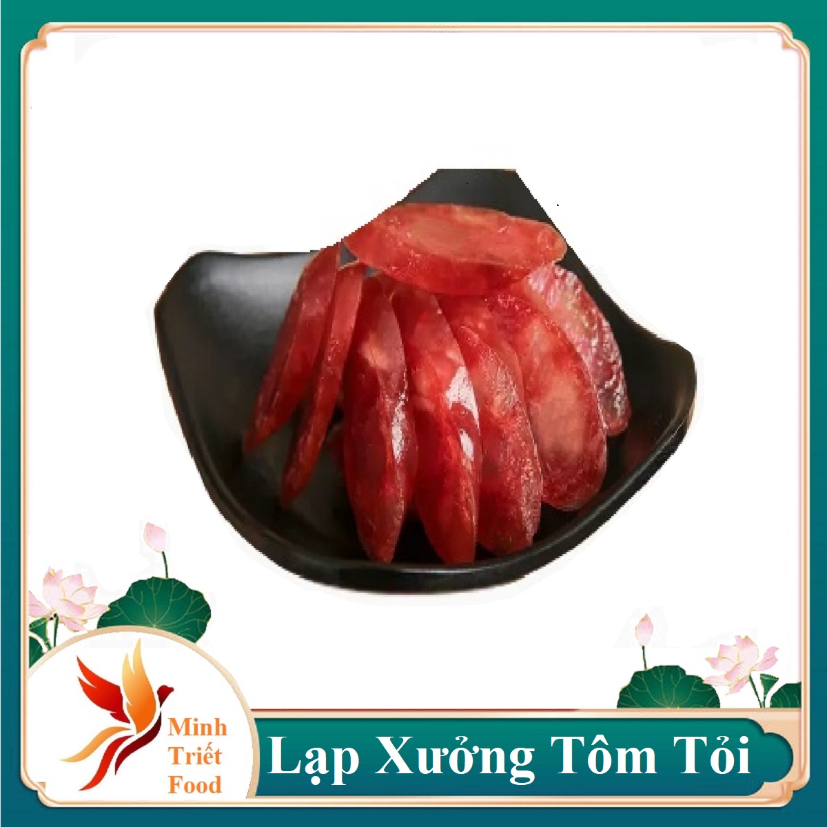 Hàng mới lạp xưởng tôm tỏi siêu ngon cao cấp