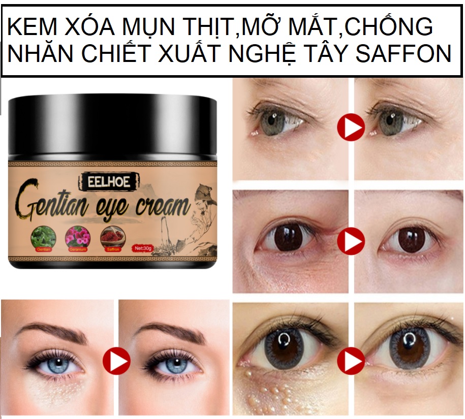 Kem xóa mụn thịt quanh mắt,chăm sóc mắt nghệ tây saffon fGentian Eye Cream Anti-Aging Wrinkle Moisturizer