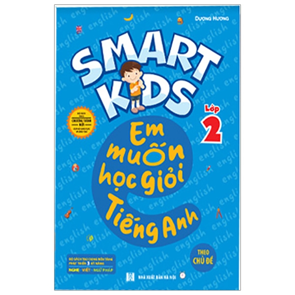 Fahasa - smart kids - em muốn học giỏi tiếng anh lớp 2 - theo chủ đề