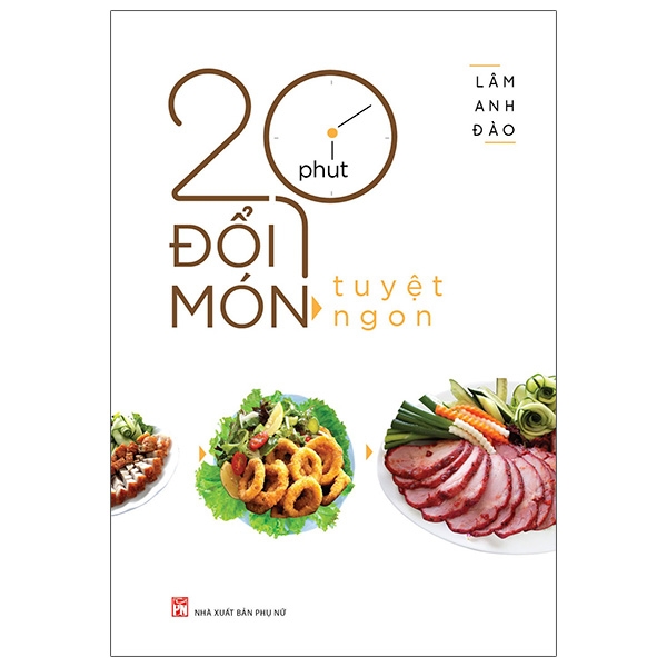Fahasa - 20 phút đổi món tuyệt ngon