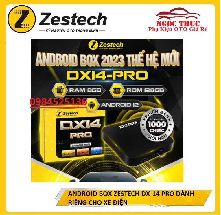 Bộ carplay android box zestech dx14-pro cho xe điiện cắm sim 4g - biến màn zin ô tô thành màn hình android - ram 8g,rom 128gb android box zestech dx14 pro dành cho ô tô,,kết nối wifi,độ phân giải 1296p