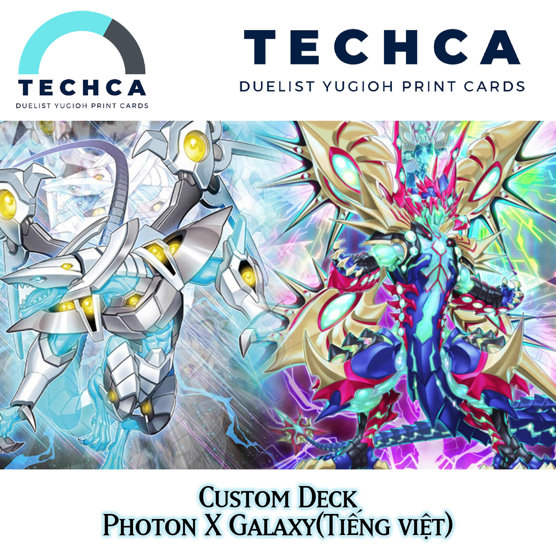 Bài In Tiếng Việt - Bộ bài Yugioh - Custom Deck - Photon X Galaxy