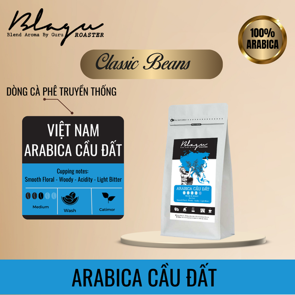 Cà Phê Blagu Hạt Đã Rang Arabica Cầu Đất  100% Arabica  Medium Roast  Túi 250g,500g,1kg
