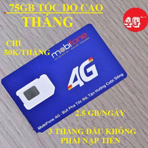 SIM 4G MOBIFONE 75GB/THÁNG TỐC ĐỘ CAO (3 THÁNG ĐẦU KHÔNG PHẢI NẠP TIỀN)