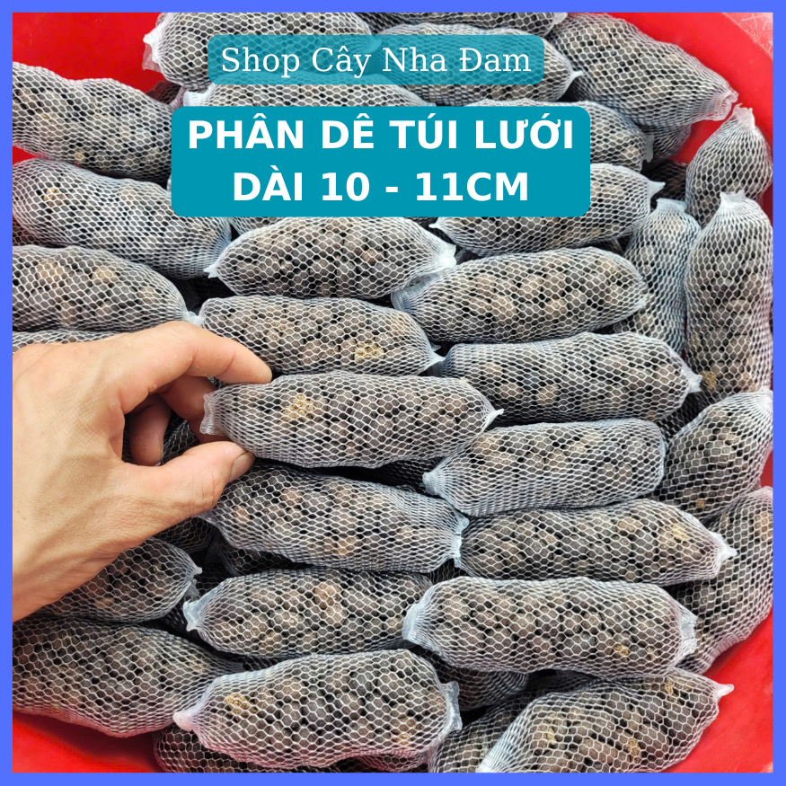 Phân Dê Túi Lưới Bón Lan - 10 Túi (Dài 10-11CM) Đã Qua Xử Lý