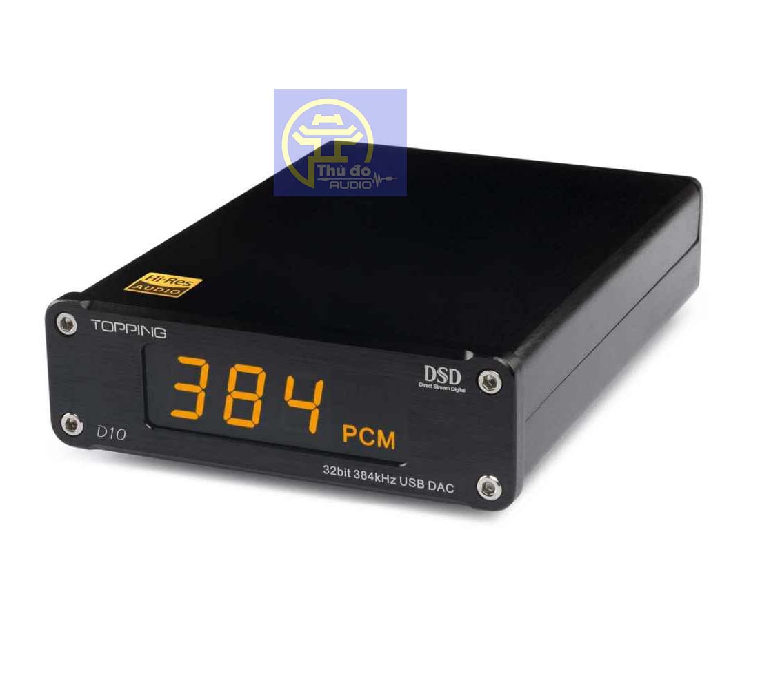 Dac giải mã Topping D10 usb 32Bit/384kHz DSD256
