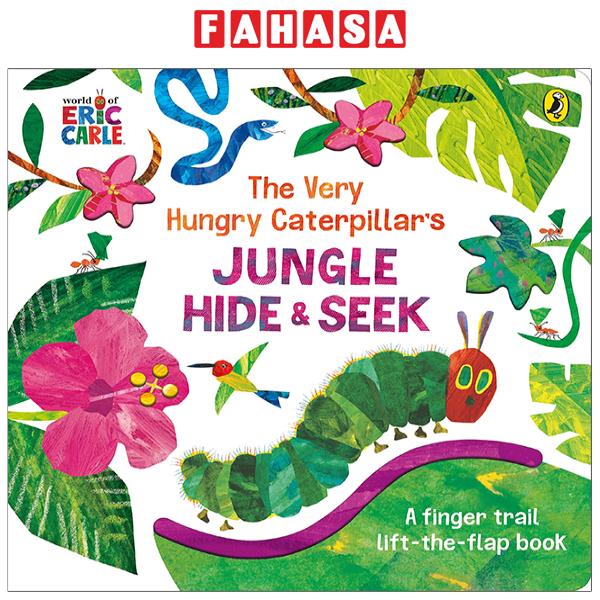 Fahasa - The Very Hungry Caterpillar's Jungle Hide And Seek: A Finger Trail Lift-the-Flap Book