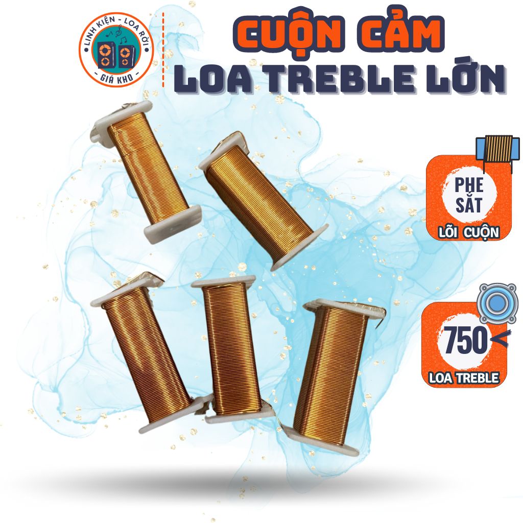 Cuộn cảm cho Phân tần Loa Treble, Loa Chép Lớn