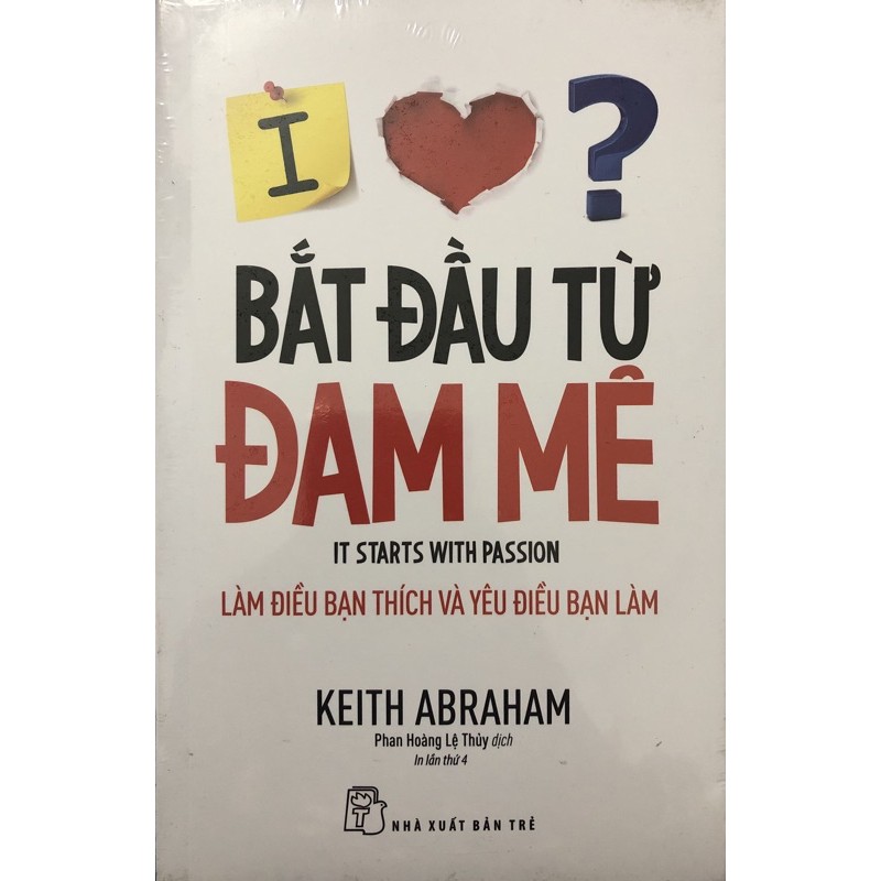 Sách - Bắt Đầu Từ Đam Mê