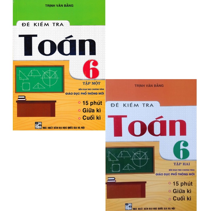 Sách tham khảo - combo đề kiểm tra toán lớp 6 - tập 1+2 - ntbooks