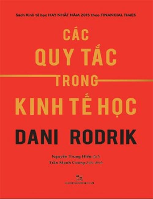 Các quy tắc trong kinh tế học - dani rodrik