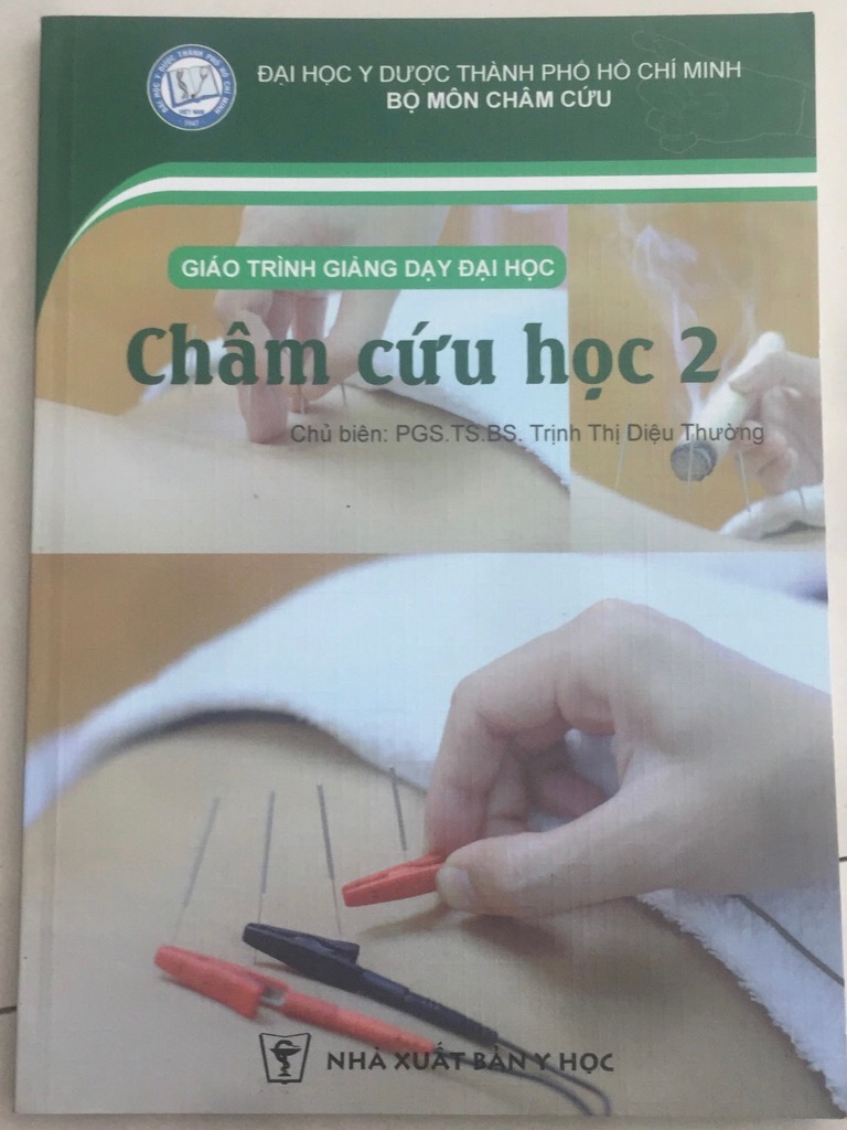 Sách Châm cứu học 2 ( giáo trình giảng dạy đại học )