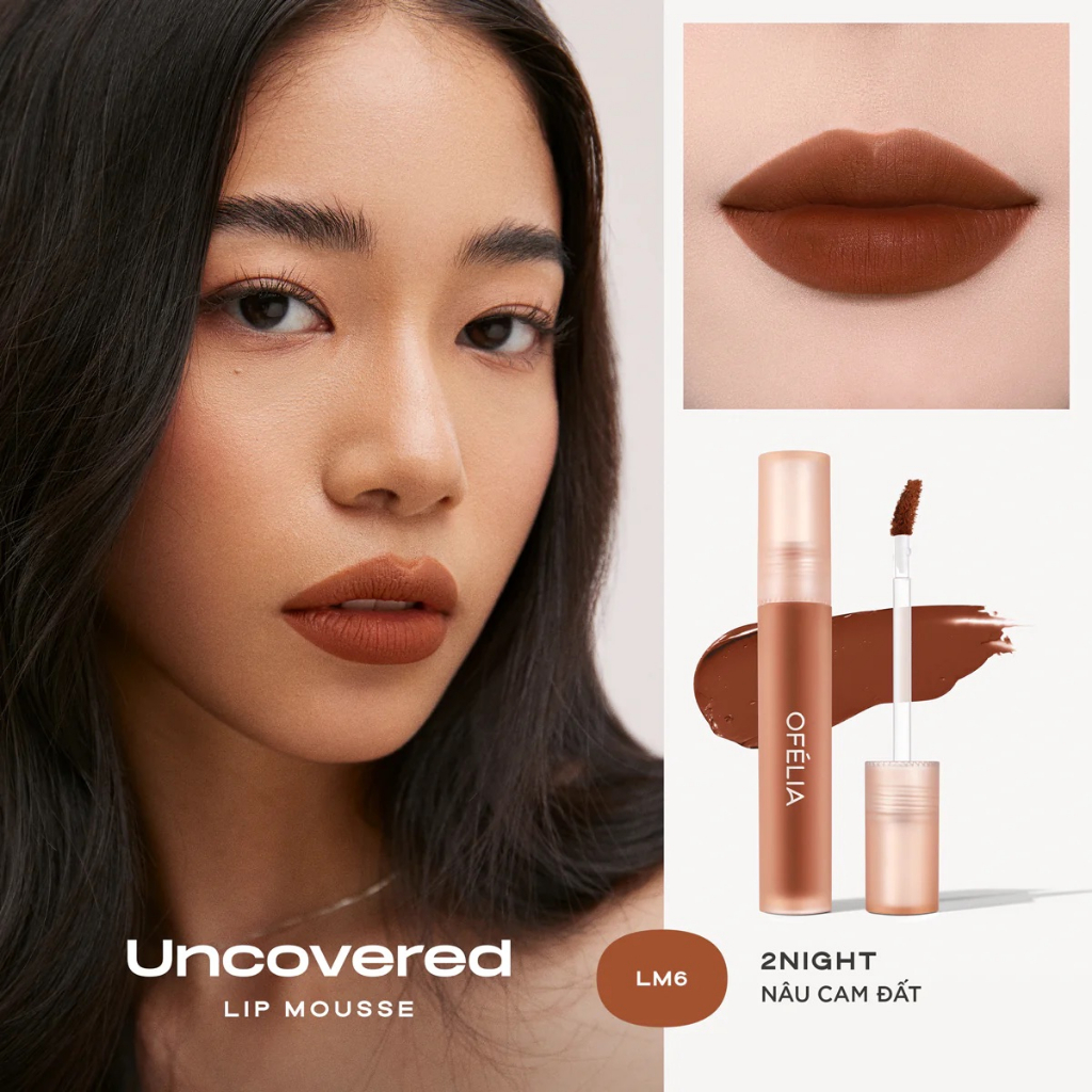 Son kem lì Ofelia Uncovered Lip Mousse