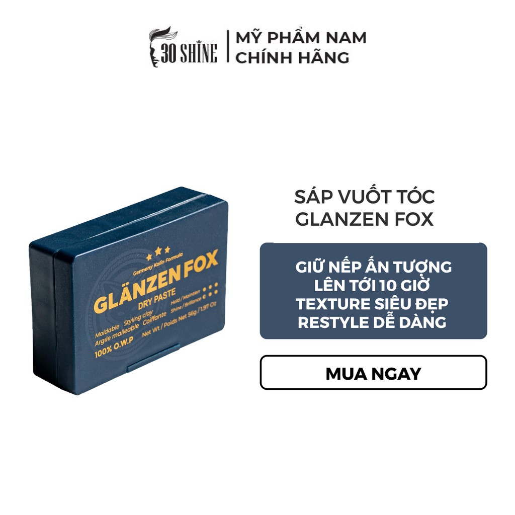 Sáp Vuốt Tóc Nam Giữ Nếp, Dưỡng Ẩm Cho Tóc Glanzen Fox 30Shine 56g - Sáp Ong Công Nghệ Đức Phiên Bản Mới, Mùi Hương Vani