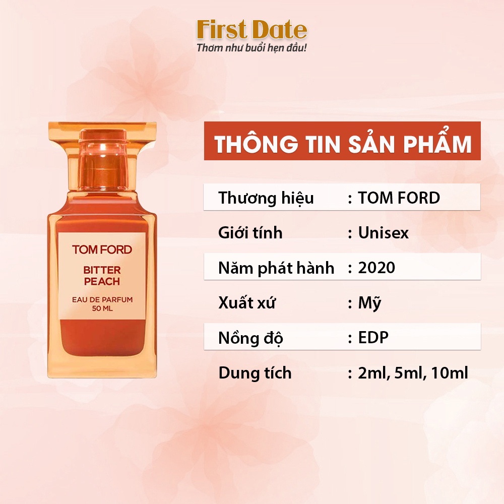 [auth] Nước hoa nam nữ Unisex Tom ford Bitter Peach EDP ( Mẫu Thử - Chiết 10ml)