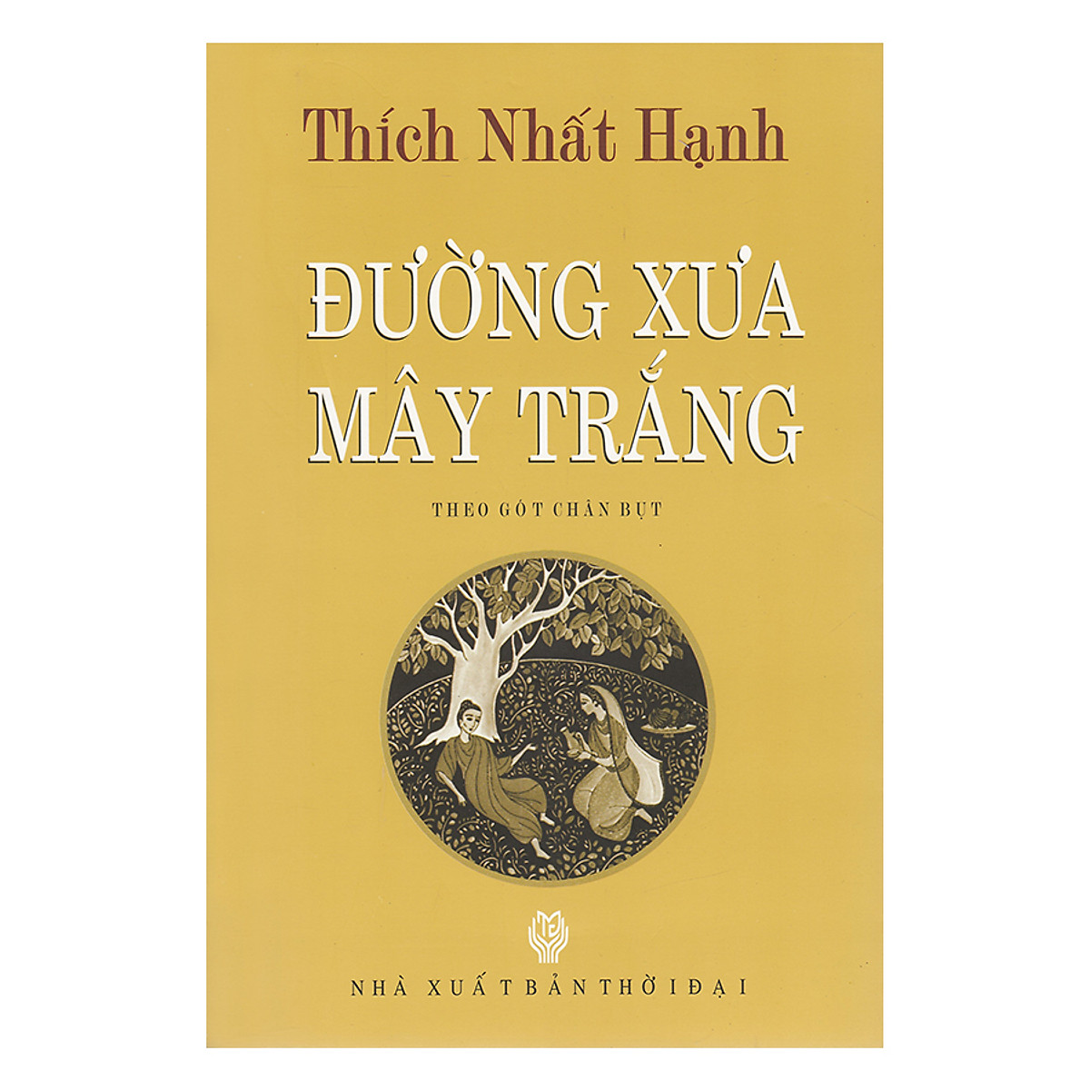 Sách Đường xưa mây trắng-Thích Nhất Hạnh
