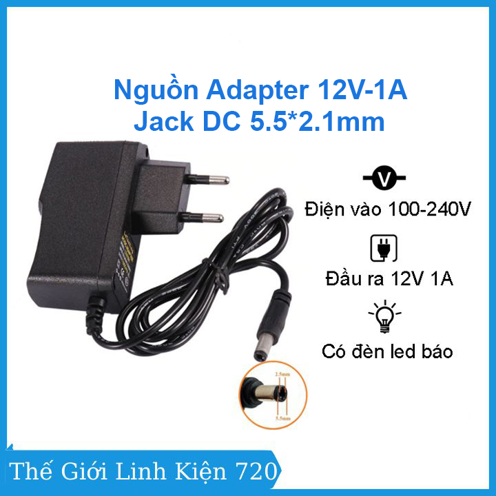 Nguồn adapter 12v-1a jack dc 5.5*2.1mm