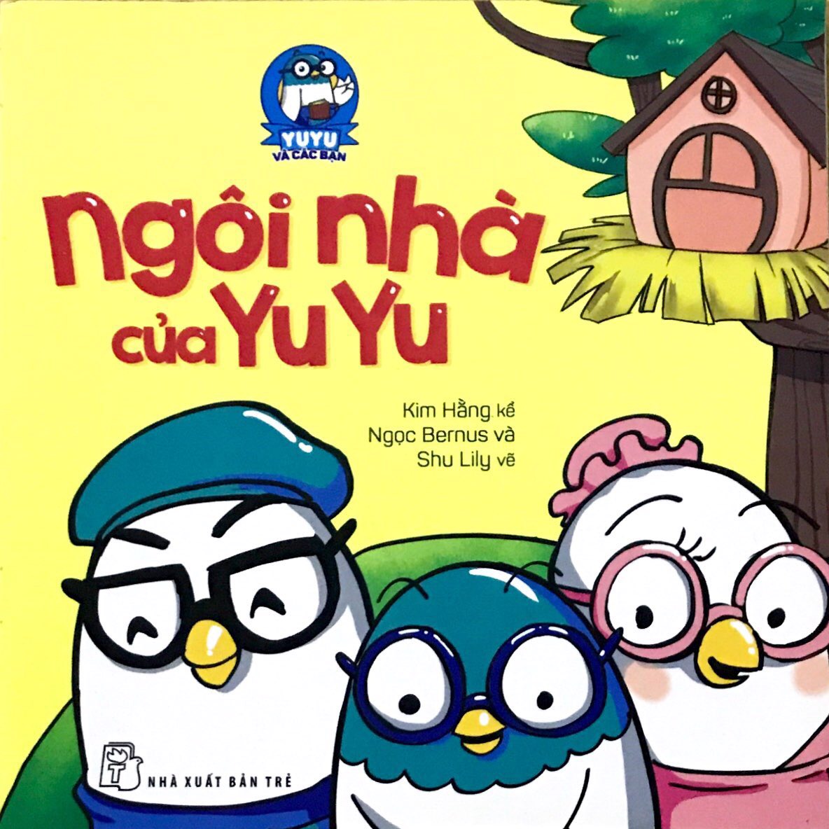 Fahasa - yuyu và các bạn - ngôi nhà của yuyu