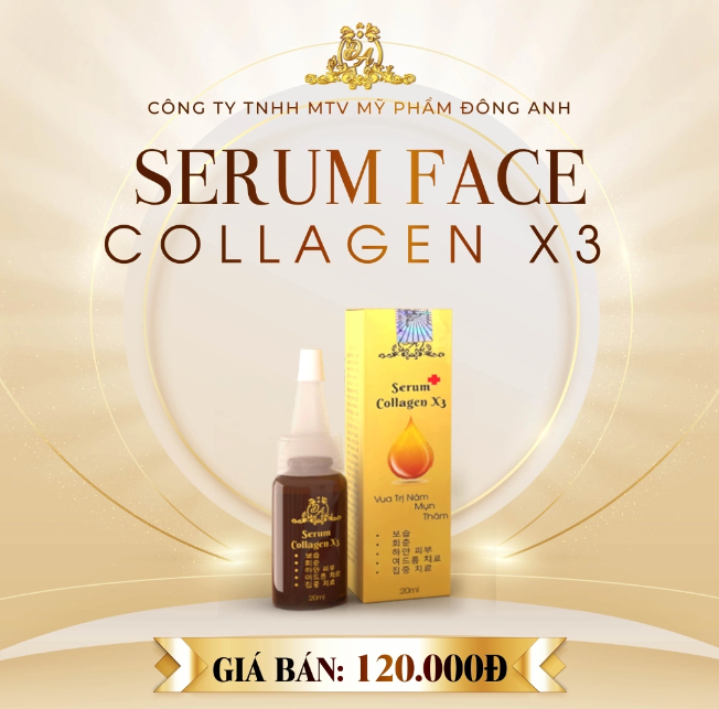 Serum collagen x3 Đông Anh xoá nám mụn thâm 20ml dành cho da nhạy cảm - Mỹ phẩm Đông Anh Nguyễn Huỳnh Như chính hãng