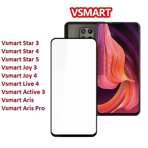 [KingKong] Cường lực King Kong Full màn Vsmart Live 4 Joy 3 Joy 4 Active 3 Aris Aris Pro Star 3 Star 4 Star 5