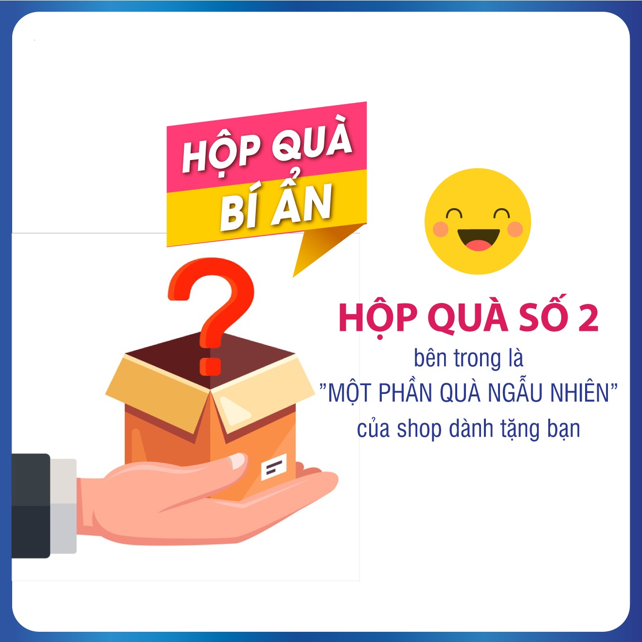 Qùa tặng 0 đồng, Hộp quà bí ẩn may mắn số lượng có hạn, deak 1k, 9K, 15K tri ân khách hàng