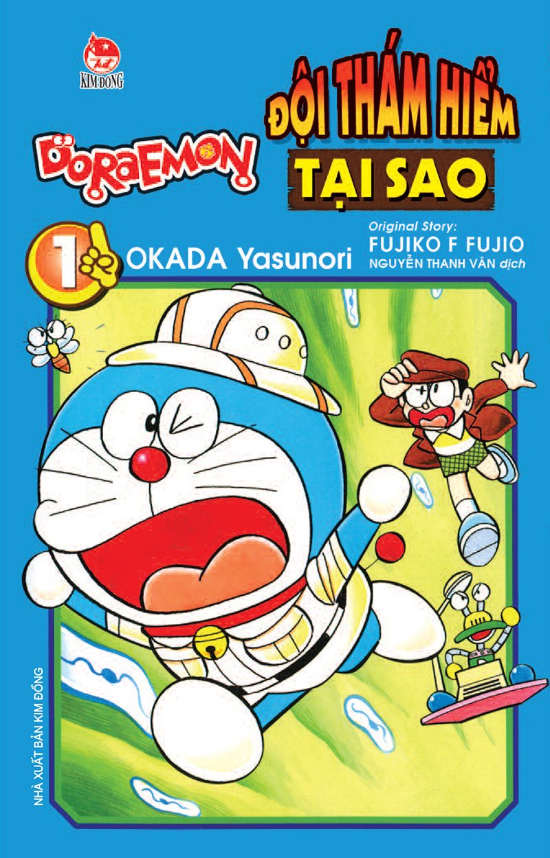 Kim Đồng - Doraemon - Đội thám hiểm tại sao - Tập 1