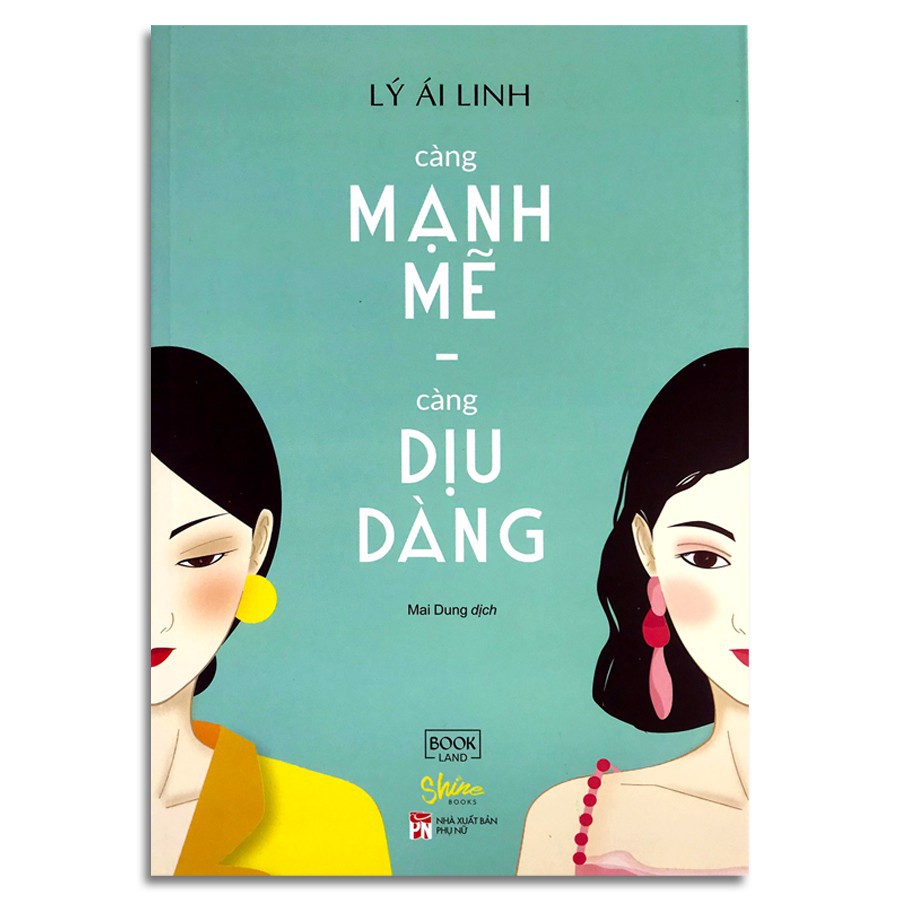 Sách- Càng mạnh mẽ càng dịu dàng.