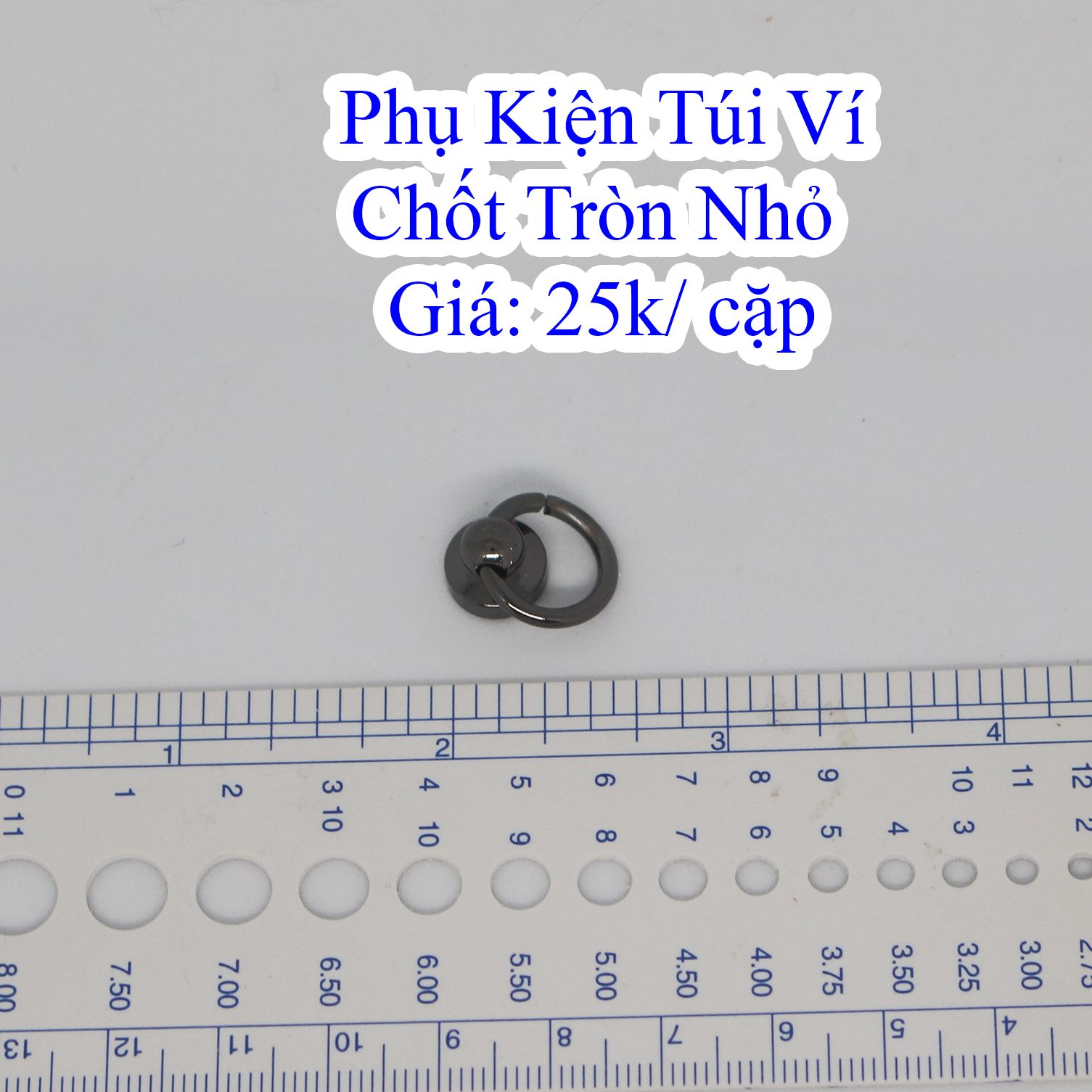 Chốt tròn nhỏ 25k/cặp làm túi xách
