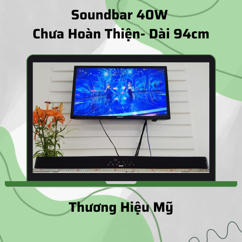 Soundbar Loa Dài 94cm Chưa Hoàn Thiện - 40w - Thương hiệu Mỹ